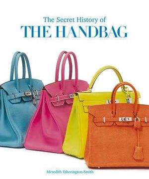 The Secret History of the Handbag image number 0