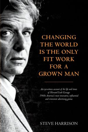 Changing the World Is the Only Fit Work for a Grown Man image number 0