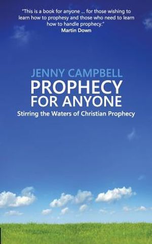 Prophecy For Anyone: Stirring the Waters of Christian Prophecy image number 0
