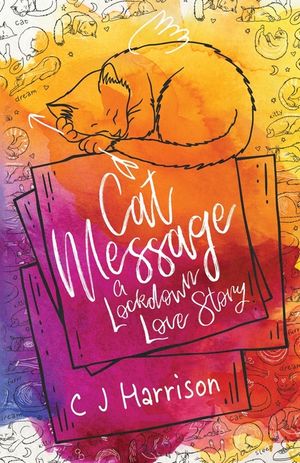 Cat Message: A Lockdown Love Story image number 0