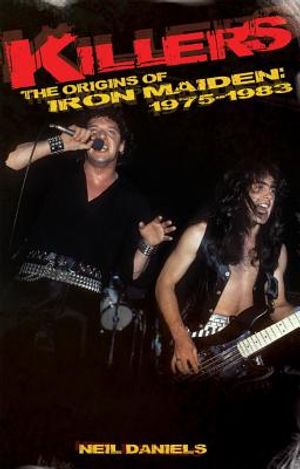 Killers: The Origins of Iron Maiden image number 0