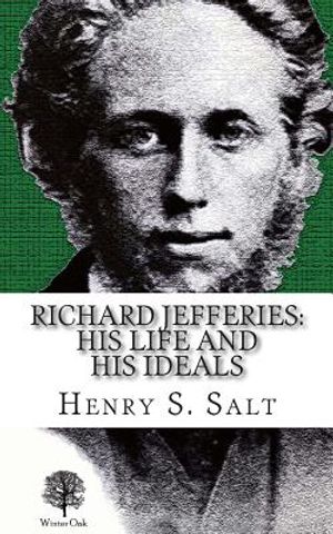 Richard Jefferies: His Life and His Ideals image number 0