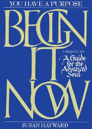 Begin It Now: You Have a Purpose image number 0