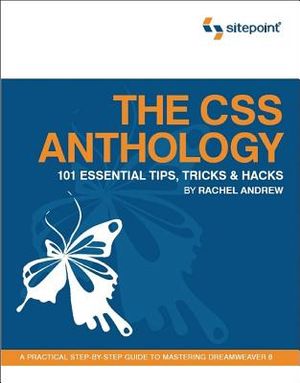 The CSS Anthology: 101 Essential Tips, Tricks & Hacks image number 0