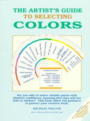 The Artist's Guide to Selecting Colors image number 0
