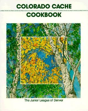 Colorado Cache Cookbook image number 0