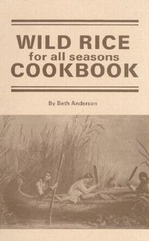 Wild Rice for All Season Cook Book image number 0