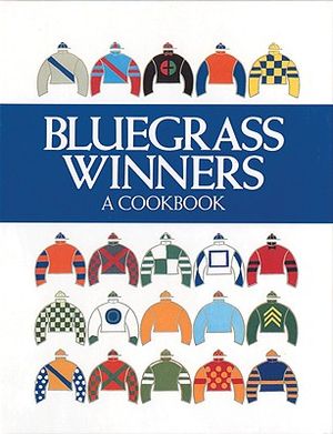 Bluegrass Winners: A Cookbook image number 0