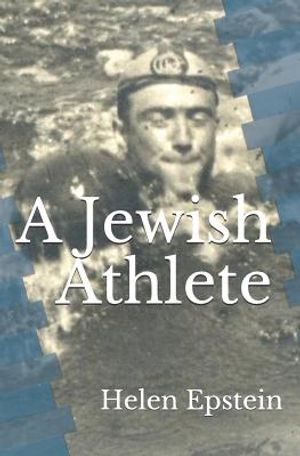 A Jewish Athlete: Swimming Against Stereotype in 20th Century Europe image number 0