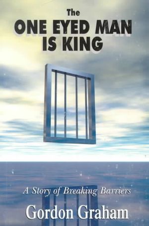 One-Eyed Man Is King : A Story of Winning image number 0