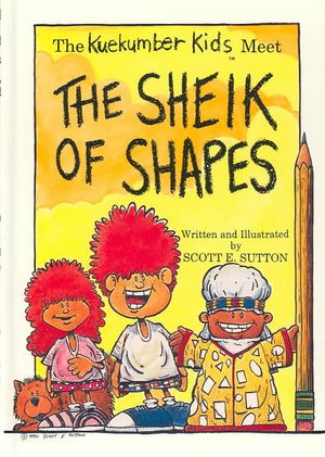 The Kuekumber Kids Meet the Sheik of Shapes image number 0