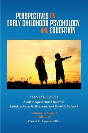 Perspectives on Early Childhood Psychology and Education: Autism Spectrum Disorder image number 0