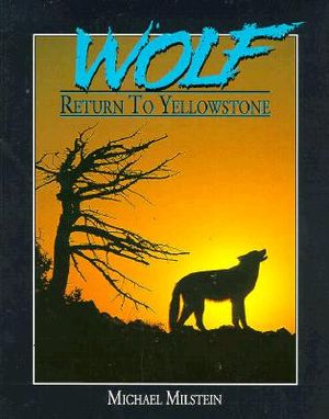 Wolf: Return to Yellowstone image number 0