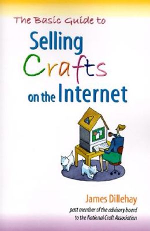The Basic Guide to Selling Crafts on the Internet image number 0