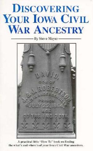 Discovering Your Iowa Civil War Ancestry image number 0