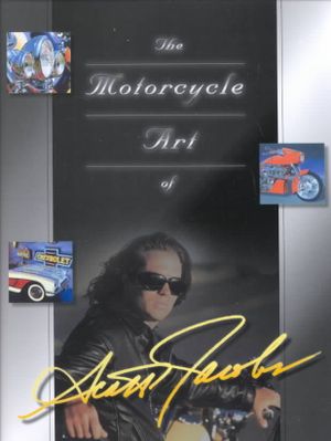 The Motorcycle Art of Scott Jacobs image number 0