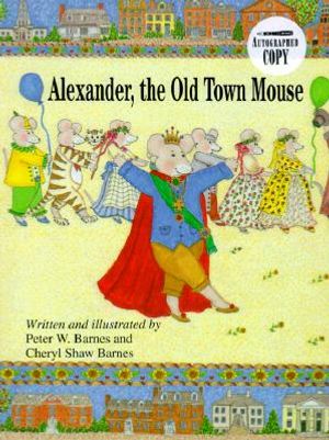Alexander, the Old Town Mouse image number 0