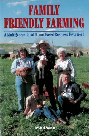 Family Friendly Farming: A Multi-Generational Home-Based Business Testament image number 0