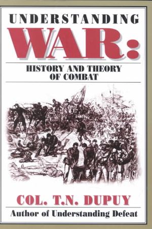 Understanding War : History & Theory of Combat image number 0