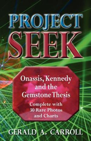 Project Seek: Onassis, Kennedy, and the Gemstone Thesis image number 0