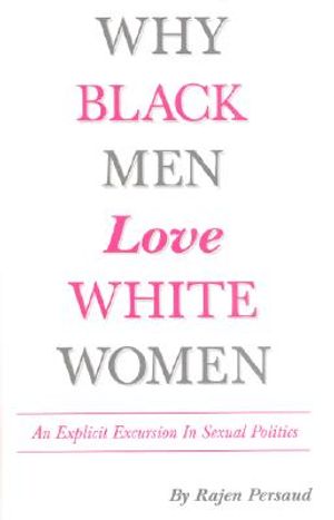 Why Black Men Love White Women image number 0