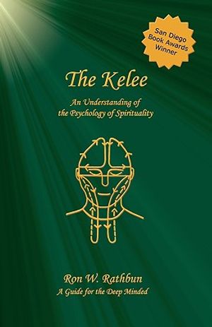 The Kelee: An Understanding of the Psychology of Spirituality image number 0