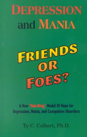 Depression & Mania: Friends or Foes image number 0