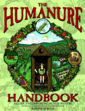 The Humanure Handbook: A Guide to Composting Human Manure image number 0