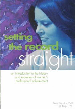 Setting the Record Straight: An Introduction to the History and Evolution of Women's Professional Achievement image number 0