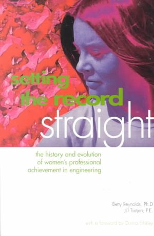 Setting the Record Straight: The History and Evolution of Women's Professional Achievement in Engineering image number 0