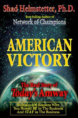 American Victory: The Real Story of Today's Amway image number 0