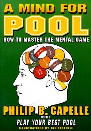 A Mind for Pool: How to Master the Mental Game image number 0