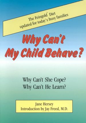 Why Can't My Child Behave? : Why Can't She Cope?  Why Can't He Learn? image number 0