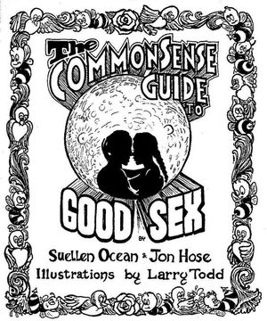 The Common Sense Guide to Good Sex image number 0