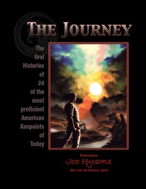 The Journey: The Oral Histories of 24 of the most proficient American Kenpoists of Today image number 0