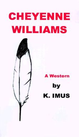 Cheyenne Williams: A Western image number 0