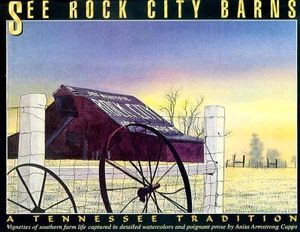 See Rock City Barns: A Tennessee Tradition image number 0
