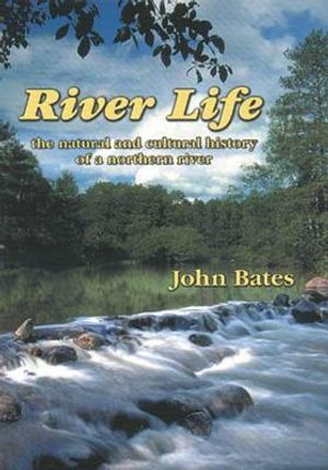 River Life Natural & Cultural History image number 0