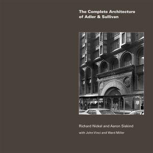 The Complete Architecture of Adler & Sullivan image number 0