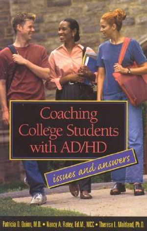 Coaching College Students with AD/HD: Issues and Answers image number 0