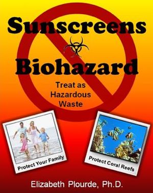 Sunscreens - Biohazard: Treat As Hazardous Waste image number 0