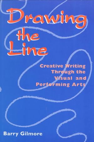 Drawing the Line: Creative Writing Through the Visual and Performing Arts image number 0
