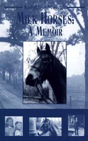Milk Horses: A Memoir image number 0