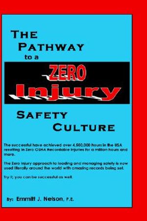 The Pathway to a Zero Injury Safety Culture image number 0