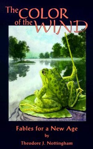The Color of the Wind: Fables for a New Age image number 0
