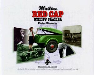 Mullins Red Cap Utility Trailer: History and Handbook image number 0