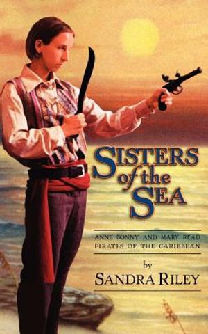 Sisters of the Sea: Anne Bonny and Mary Read-Pirates of the Caribbean image number 0