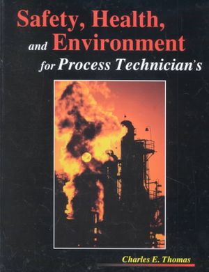 Safety, Health & Environment for Process Technicians image number 0