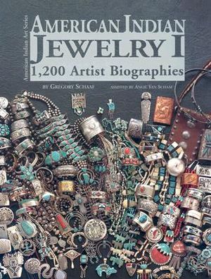 American Indian Jewelry I: 1,200 Artist Biographies image number 0