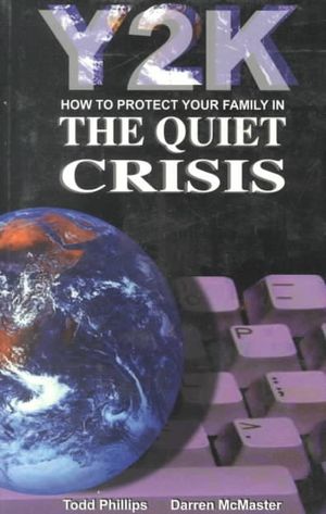 Y2K : How to Protect Your Family in the Quiet Crisis image number 0
